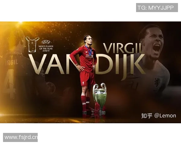 范戴克荣获月度最佳球员，实至名归